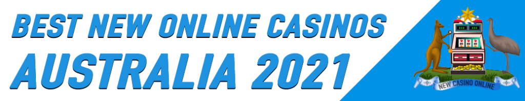 best new online casinos australia 2021