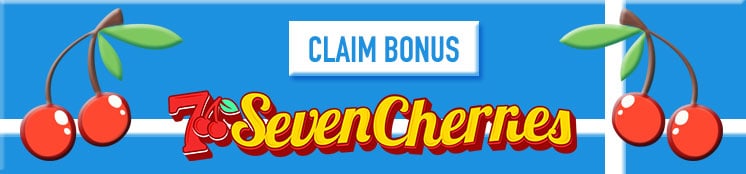 7 cherries casino bonus