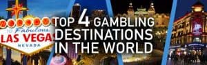 top gambling destinations in the world